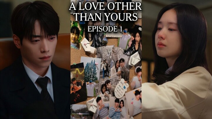 A Love other than yours episode 1 (2026) bahasa Indonesia