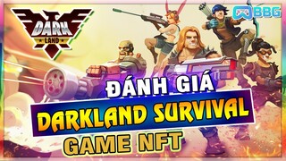 Game Phòng Thủ Gây Nghiện 2022 - Giới Thiệu Tựa Game NFT "DarkLand Survival" Đang Rất Được Mong Chờ.