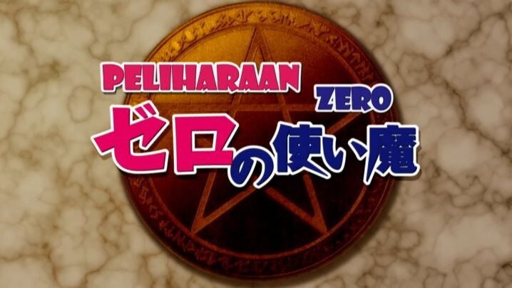 Zero no Tsukaima Season 4 Episode 12 ( Sub Indo )
