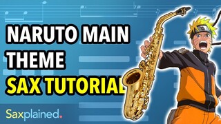 Naruto Main Theme Sax Tutorial | Saxplained