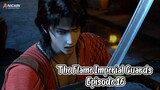 The Flame Imperial Guards Episode 16 Subtitle Indonesia