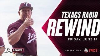 A&M takes on Florida in MCWS | TA Rewind w/ Billy Liucci, David Nuño, Olin Buchanan & More!