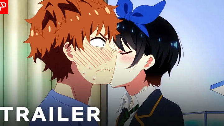 Rent A Girlfriend Season 2 - Official Trailer 4 (Ruka ver) ภาษาอังกฤษย่อย