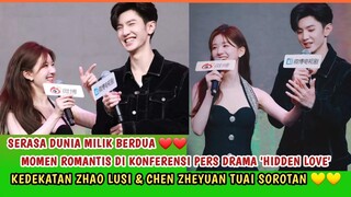 Kelewat Baper!!! MOMEN ROMANTIS ZHAO LUSI & CHEN ZHEYUAN DI KONFERENSI PERS HIDDEN LOVE