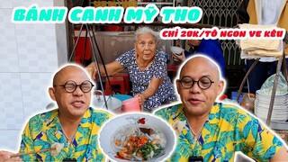 Tô bánh canh của bà cụ gần 80 chỉ 20k/tô mà ăn no ứ hự, nước lèo siêu ngon luôn bà con!