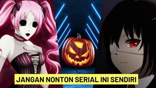 ANIME SEREM INI COCOK TEMANI HALLOWEN KAMU