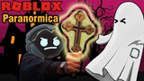 Roblox ฮาๆ:ประสบการณ์ รับจ้างล่าผี:Paranormica:Roblox สนุกๆ