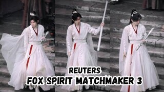 Cheng Yi New Reuters for Fox Spirit Matchmaker 3 March 2 Part 1