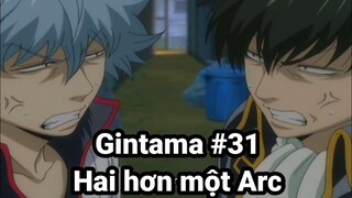 Trích đoạn Gintama #31 | Two Is Better Than One Arc | Gintama vietsub funny moments