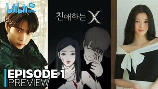 Dear X (친애하는 X) Ep 1 Sub Indo!