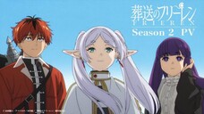 Frieren Beyond Journey's end season 2||Official PV