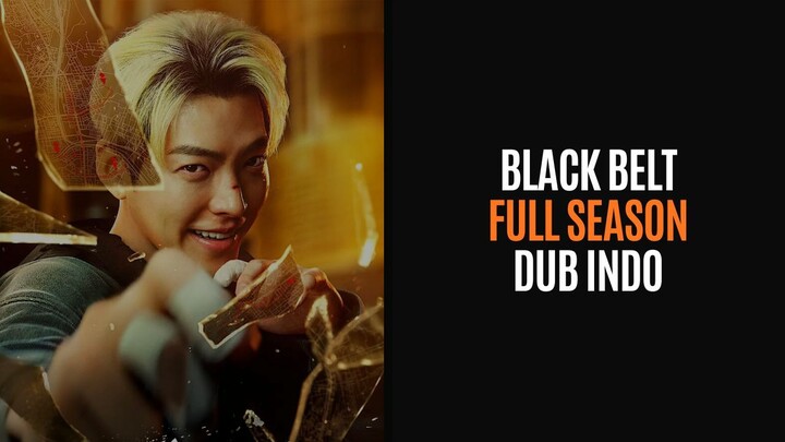Black Belt (2024)  - Full Episode - Drakor Sub Indo