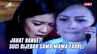 Suci Nasibmu, Kasian Banget | Janji Suci ANTV Eps 17 (4/6)