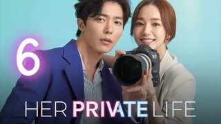 Her Private Life Episode 6 English Subtitle