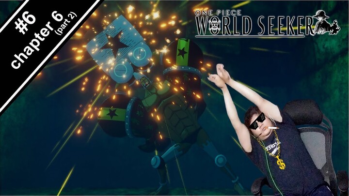 #6 SUPER!!! Franky bebas! | One Piece: World Seeker | Indonesia