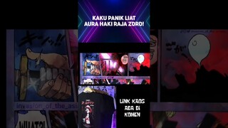 AURA HAKI RAJA ZORO BUAT KAKU PANIK 🤣 - ONE PIECE #shorts #shortsvideo #onepiece #onepiece1071 #zoro