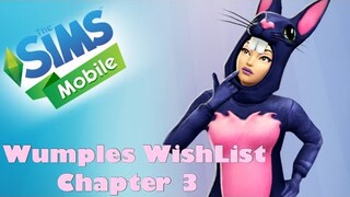 The Sims Mobile | Wumples Wishlist Quest | Chapter 3 | COMPLETE Walkthrough