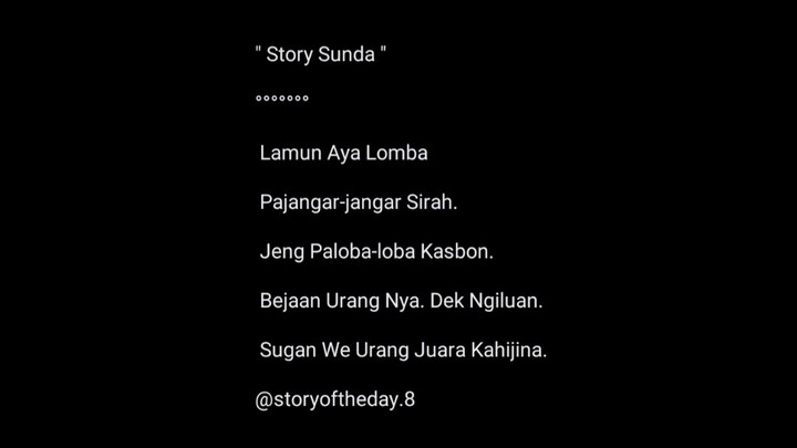 20. Story Quotes / Sunda #storyqoutes #storyoftheday #katakatahariini #viralvideos #viralshorts