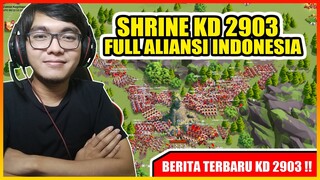 ALIANSI INDONESIA MENGUASAI SHRINE KD 2903 !! RISE OF KINGDOMS !!