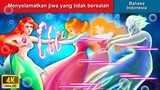 Menyelamatkan jiwa yang tidak bersalah 👸 Dongeng Bahasa Indonesia 🌜 WOA - Indonesian Fairy Tales