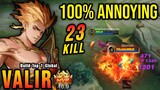 23 Kills!! Annoying Mage Valir MVP 16 Points!! - Build Top 1 Global Valir ~ MLBB