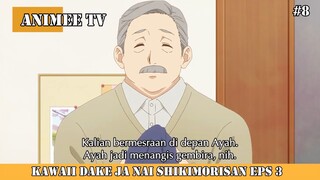 KAWAII DAKE JA NAI SHIKIMORISAN EPISODE 3 #8