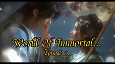 World Of Immortal Episode 15 Subtitle Indonesia