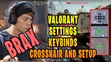 Brax Valorant Settings Sensitivity Keybinds Crosshair and Setup [Updated Dec 2020]