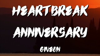 Heartbreak Anniversary Tik Tok Lyrics