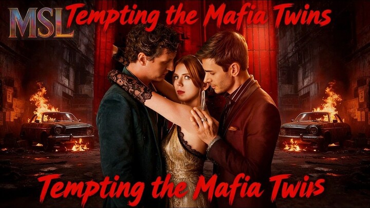 Tempting the Mafia Twins