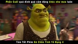 Review Phim Hoạt Hình GÃ CHẰN TINH TỐT BỤNG Phần Cuối | Shrek