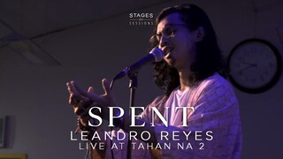Leandro Reyes - "Spent" Live at Tahan Na 2