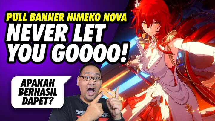 Pull Banner Honkai Star Rail Himeko Nova