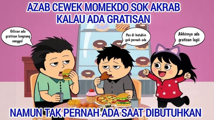 AZAB CEWEK MOMEKDO SOK AKRAB KALAU ADA GRATISAN, NAMUN TAK PERNAH ADA SAAT DIBUT