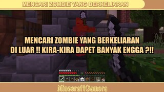 MENCARI ZOMBIE YANG BERKELIARAN ❓❓❗❗