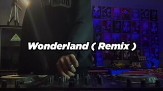 DJ Wonderland Viral TikTok 2021 ( FT Kile Pratama )