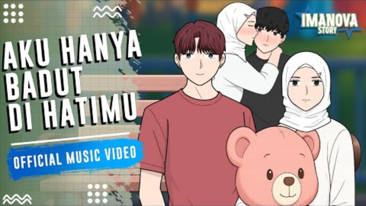 AKU HANYA BADUT DI HATIMU OFFICIAL MUSIC VIDEO -Drama Animasi