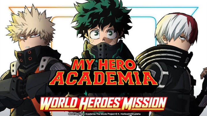 Boku no Hero Academia the Movie 3: World Heroes Mission