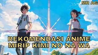 5 REKOMENDASI ANIME JIKA KAMU SUKA KIMI NO NA WA