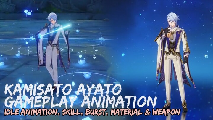 AYATO IDLE ANIMATION,  SKILL, AND BURST REVEALED! AYATO FULL GAMEPLAY - GENSHIN IMPACT