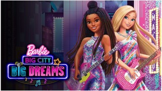 Barbie™: Dám Đam Mê, Dám Mơ (2021) - Lồng Tiếng Việt