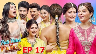 Pati Patni Aur Panga Episode 17 | Pati Patni Aur Panga 2025 | Sonali Bendre And Munawar Faruqui Show