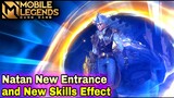 Natan Finished Entrance & New Skills Effect - Mobile Legends Bang Bang
