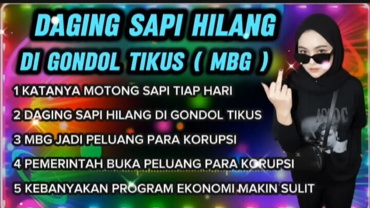 LAGU PALING VIRAL - DAGING SAPI DI GONDOL TIKUS ( MBG ) DJ DANGDUT NONSTOP PALIN