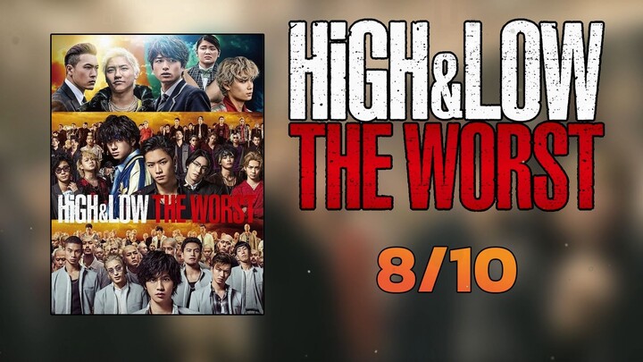 สปอยหนัง - HIGH&LOW The worst เมื่อคำพูดไม่ใช่สันติ จึงต้องหาทางออกด้วยส้น.. - Part1