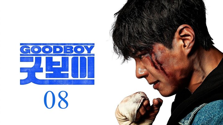 Good Boy 2025 Episode 8 (ENG SUB)
