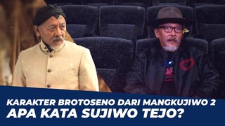 Apa Bedanya Brotoseno Di Mangkujiwo 2 Dengan Sujiwo Tejo? 👀🎬🍿 | Cinépolis Interview