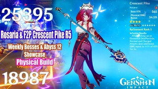 Rosaria & F2P Crescent Pike R5 - All Weekly Bosses & Abyss 12 Showcase Physical Build