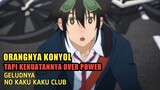 Sering Bertingkah Konyol, Tenyata Malah Over Power Banget ‼️ Seluruh Alur Cerita Anime GOH