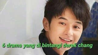 drama yang di bintangi derek chang